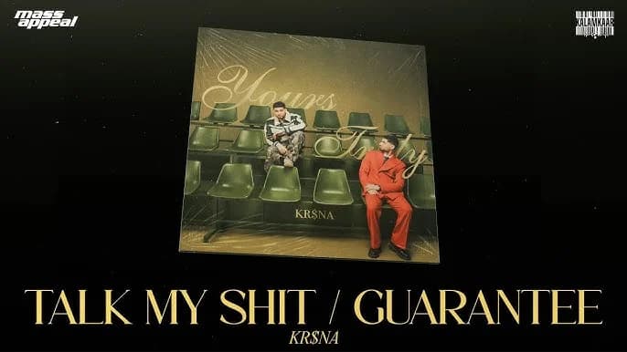 Talk My Shit / Guarantee