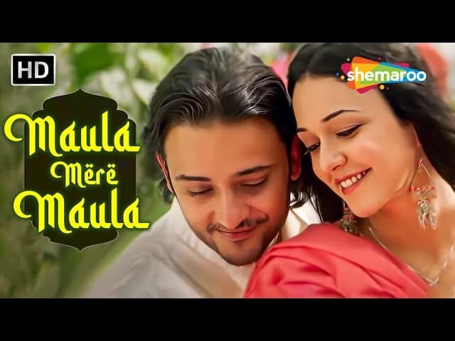Maula Mere Maula 