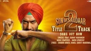 Son of Sardaar 2 Title Track