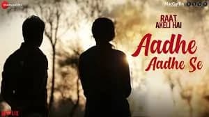 Aadhe Aadhe Se
