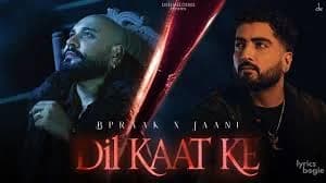 Dil Kaat Ke